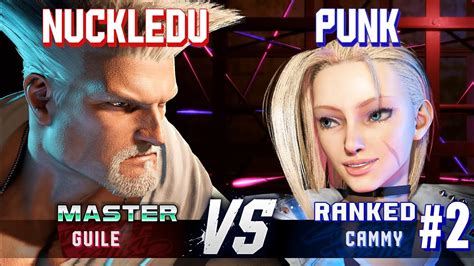 SF6 NUCKLEDU Guile Vs PUNK 2 Ranked Cammy High Level Gameplay