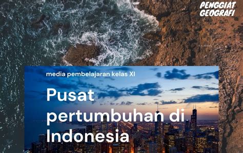 Arah Pembentukan Pusat Pusat Pertumbuhan Di Indonesia Adalah Homecare