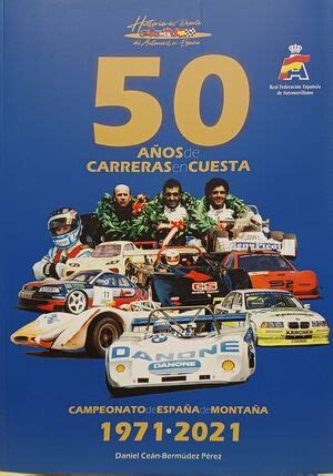 50 AÑOS DE CARRERAS EN CUESTA CAMPEONATO DE ESPAÑA DE MONTAÑA 1971