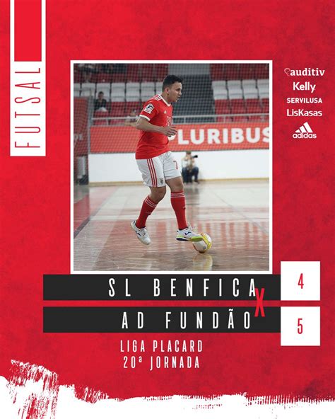 SLBenfica Modalidades On Twitter FutsalBenfica Fim Do Jogo SL