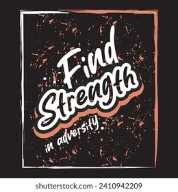 Find Strength Adversity Motivational Inspirational Quotes Stock Vector