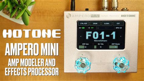 Hotone Ampero MINI Modeler Effects Processor YouTube