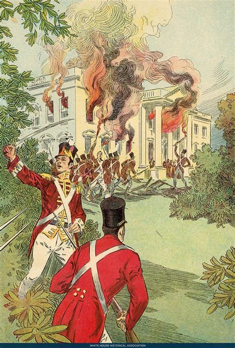 British Solders burn the White House in the War of 1812~ | American ...