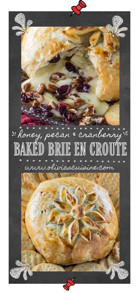 Baked Brie En Croute With Honey Cranberries And Pecans Baked Brie