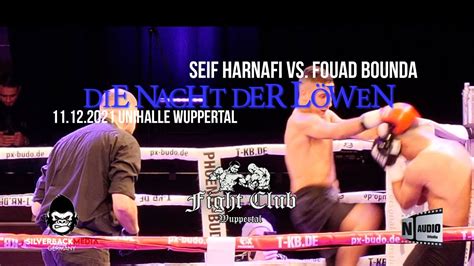 Fight Club Wuppertal Pr Sentiert Serif Hanafri Vs Fouad Bounda K