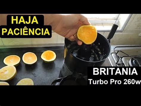 Espremedor De Laranja Britania - NÃO COMPRE ANTES DE VER - REVIEW: Espremedor Laranja - Britania Turbo ...