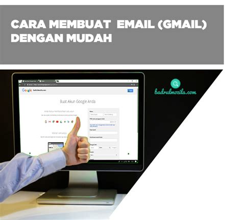 Cara Membuat Email Gmail Melalui Hp Dan Komputer Dengan Mudah Badrul