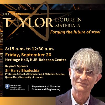 2025 Nelson W. Taylor Lecture in Materials -Forging the future of steel ...