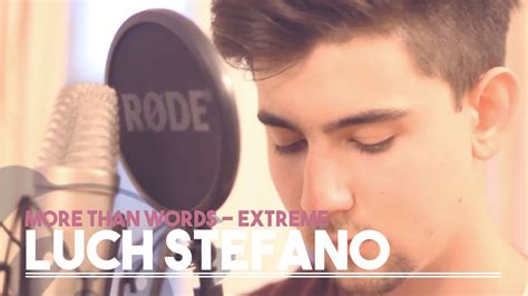 Extreme More Than Words Acoustic Cover By Luch Stefano Youtube