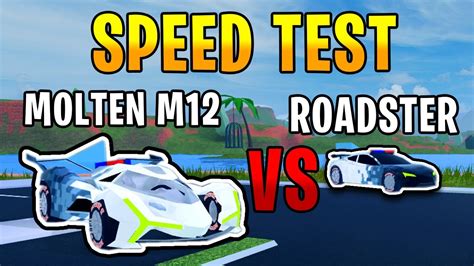 Molten M12 Vs Roadster Jailbreak Speed Test Roblox YouTube