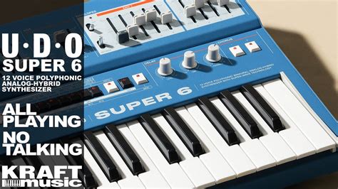 Udo Audio Super 6 Synthesizer All Playing No Talking Youtube