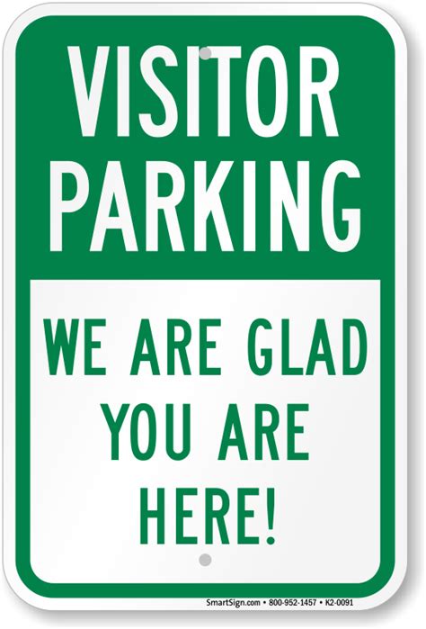 Visitor Parking We Are Glad You Are Here Sign Sku K