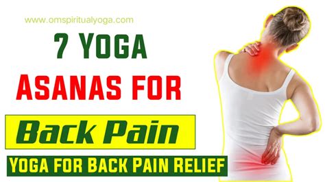 Yoga for Back Pain Relief | 7 Yoga Asanas for Back Pain - Yoga | Mindfulness | Meditation ...