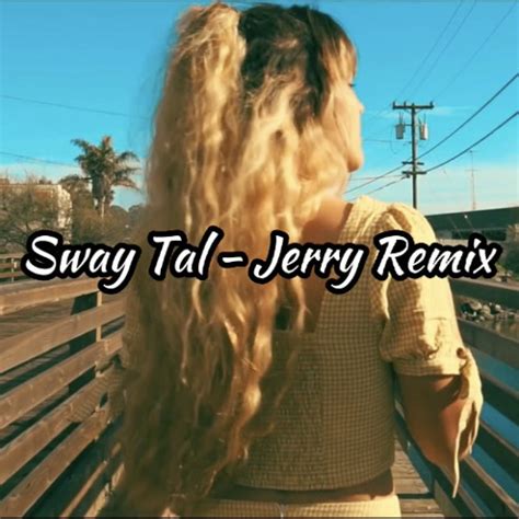 Stream Htoo Eain Thin Sway Tal Jerry Remix By Jerry Listen Online