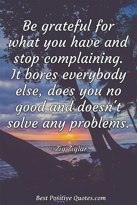 Positive Quotes About Complaining