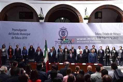 Presenta 25 Cambios Nuevo Bando Municipal De Toluca