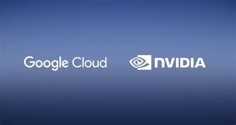 NVIDIA And Google Cloud Deliver Powerful New Generative AI Platform