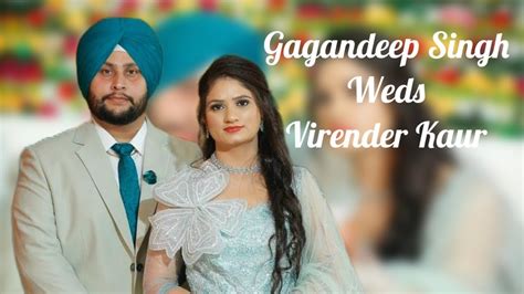 Live Gagandeep Singh Weds Virender Kaur Wedding Video By Studio KNK