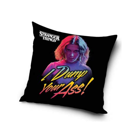STRANGER THINGS Polštář STRANGER THINGS Eleven I Dump Your Ass x