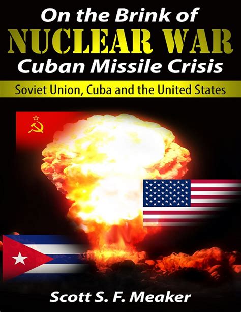 Babelcube – On the brink of nuclear war: cuban missile crisis - soviet ...