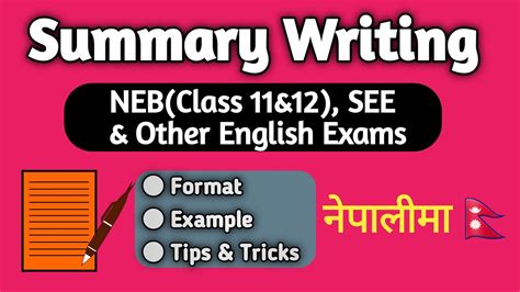 Summary Writing In English Format And Example See Neb Class 11and12 And Other English Exams