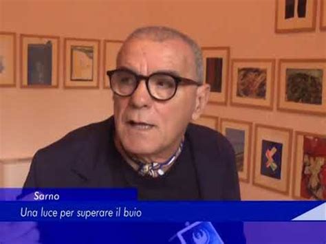 Sarno Una Luce Per Superare Il Buio 04 Maggio 2018 YouTube