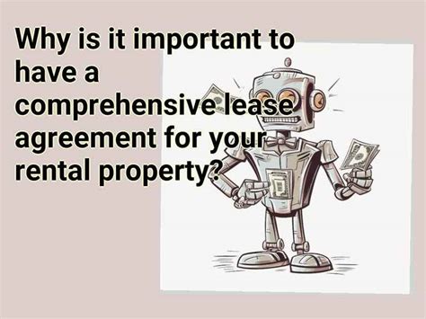 Why Is It Important To Have A Comprehensive Lease Agreement For Your