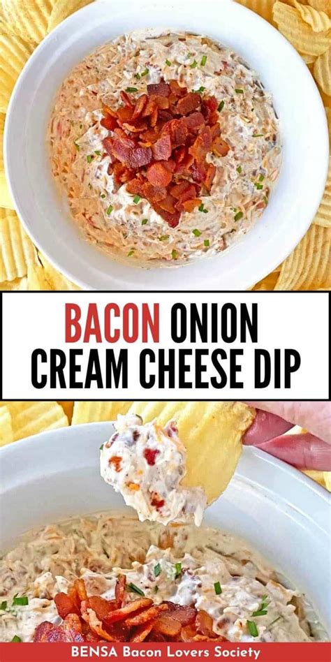 Caramelized Onion and Bacon Dip with Cream Cheese - BENSA Bacon Lovers ...