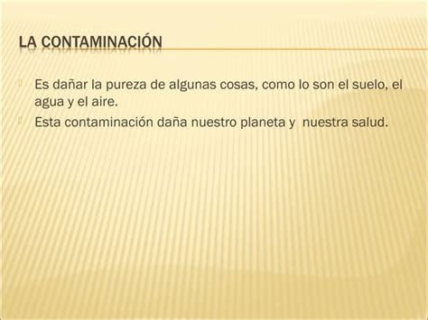 Contaminacion Ambiental Greidis PPT