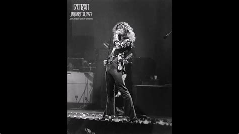 Led Zeppelin Live In Detroit MI Jan 31st 1975 UPGRADE MOST