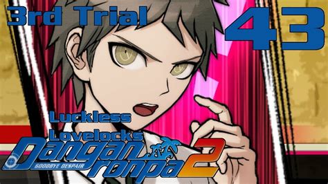 Danganronpa 2 Goodbye Despair Part 43 3rd Trial 2 Let S Play