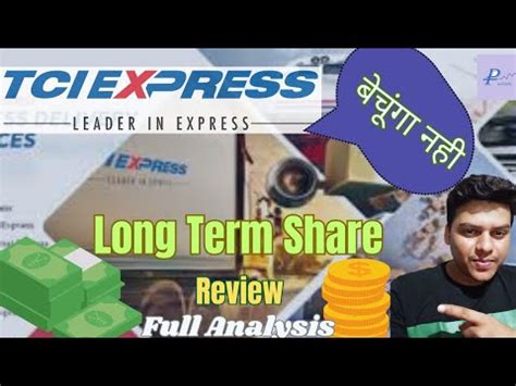 TCI Express Share Long Term Share Review Full Analysis YouTube