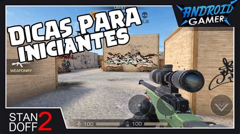 STANDOFF 2 DICAS INFALÍVEIS PARA JOGAR BEM MELHOR YouTube