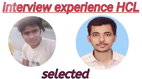 Working At HCL HCL Training Process HCL Interview Questions And