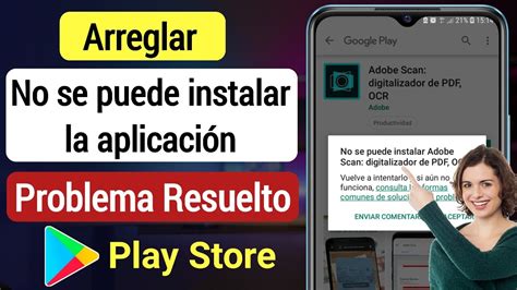 C Mo Arreglar No Se Puede Instalar La Aplicaci N En Play Store