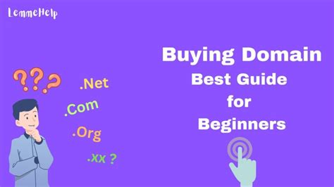 Buying Domain The Ultimate Guide Everything You Need To Know Lemmehelp