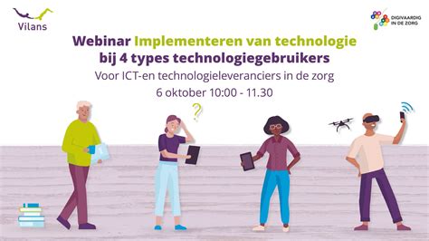 Implementeren Van Technologie Bij 4 Types Technologiegebruikers