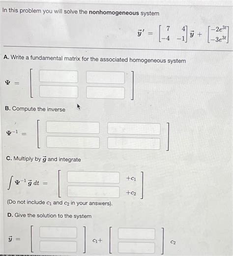 Solved In this problem you will solve the nonhomogeneous | Chegg.com