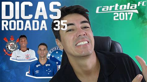 RODADA DO CAMPEÃO CARTOLA FC 2017 RDD 35 DICAS YouTube