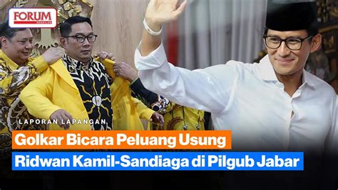 Golkar Lihat Peluang Duetkan Ridwan Kamil Sandiaga Di Pilgub Jabar Usai