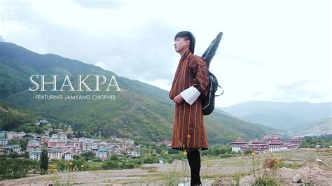 BHUTANESE MUSIC VIDEO 2022 SHAKPA BY JAMYANG CHOPHEL GARAB