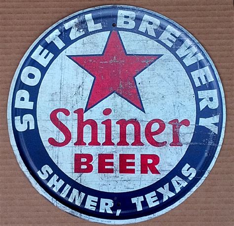 Shiner Beer Spoetzl Brewery Shiner Texas NEW Round Tin Beer Sign