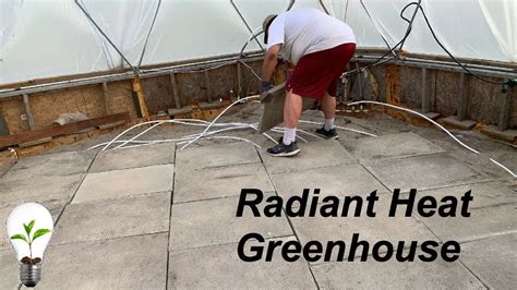 Greenhouse Radiant Heat Floor Install YouTube