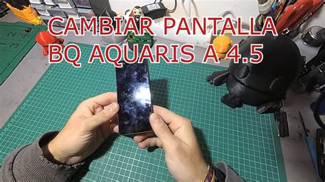 Desmontar Y Cambiar Display Tactil Pantalla Bq Aquaris A