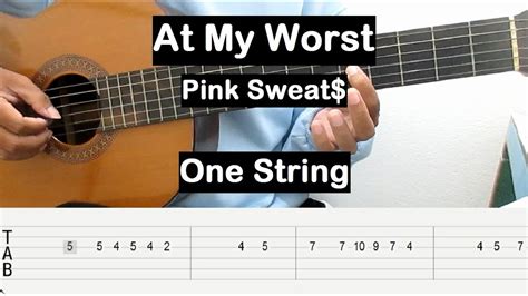 At My Worst Guitar Tutorial One String Pink Sweat Guitar Tab Single