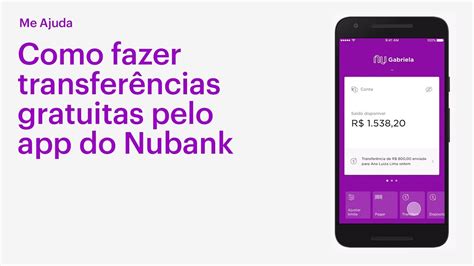 Como Fazer Transfer Ncias Pelo App Do Nubank Me Ajuda Youtube