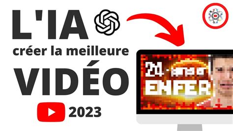 Créer LA MEILLEURE Vidéo YouTube avec l IA du Chat GPT YouTube