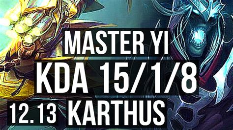 Yi Vs Karthus Jng Rank Yi Quadra M Mastery