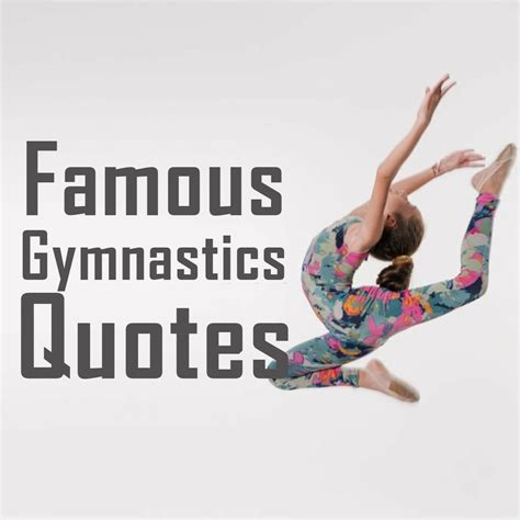 What Are Some Motivational Gymnastics Quotes - NovelQuote