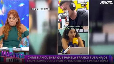 Christian Dom Nguez Asegura Que Pamela Franco Le Pidi No Hablar De